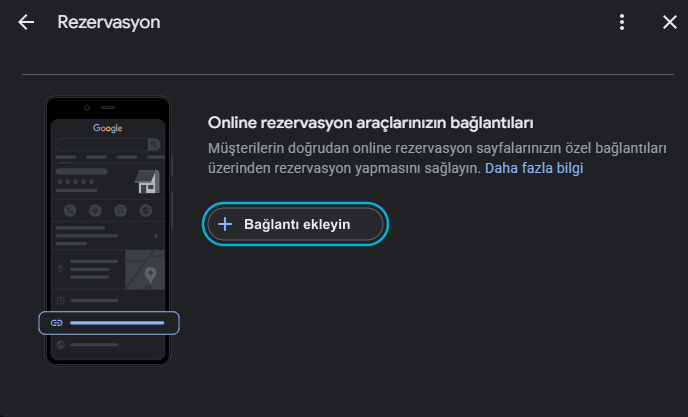 Google İşletme Profili'nin Rezervasyon penceresi: 'Online rezervasyon araçlarınızın bağlantıları' başlığı ve altında boş durumdaki 'Bağlantı ekleyin' düğmesi işaretli.